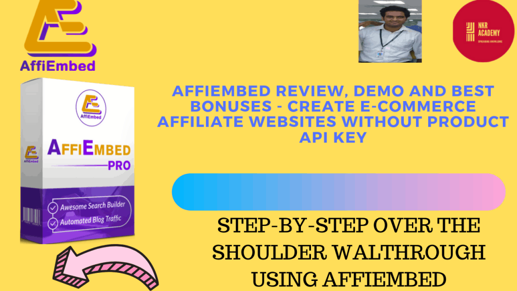 AffiEmbed Review, Demo and Best Bonuses