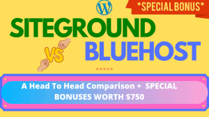 SiteGround Vs BlueHost - Head To Head Comparison
