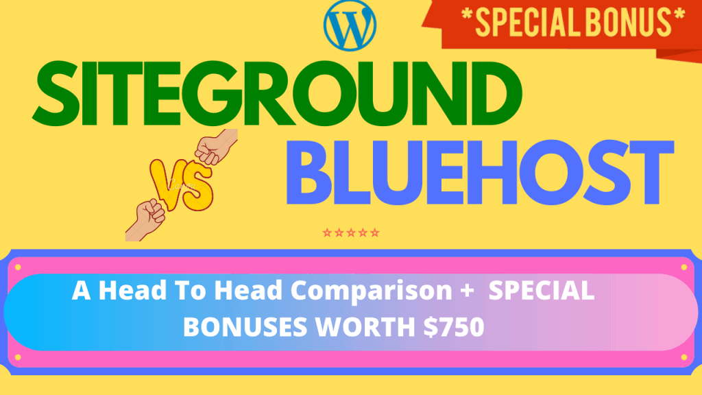 SiteGround Vs BlueHost - Head To Head Comparison